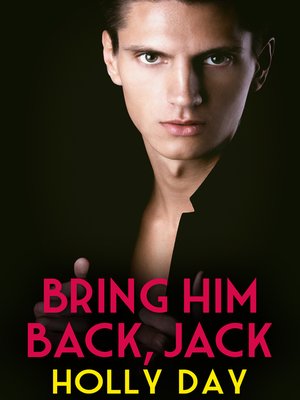 cover image of Bring Him Back, Jack